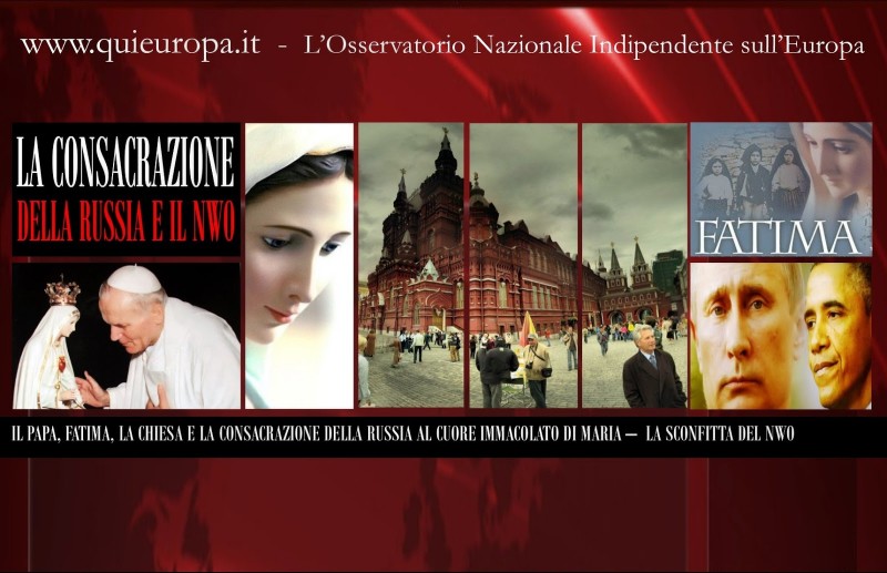 Il Messaggio di Fatima alla luce degli ultimi eventi.